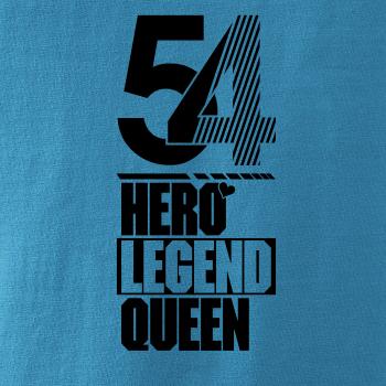 Hero, Legend, King x Queen 1954