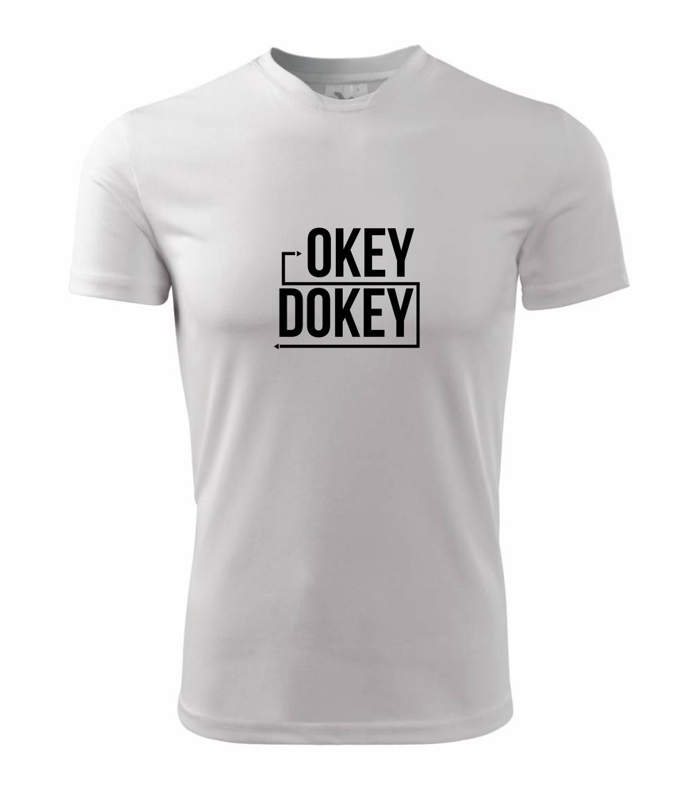 Ostatné nápisy - Okey Dokey - Pánske tričko Fantasy športové