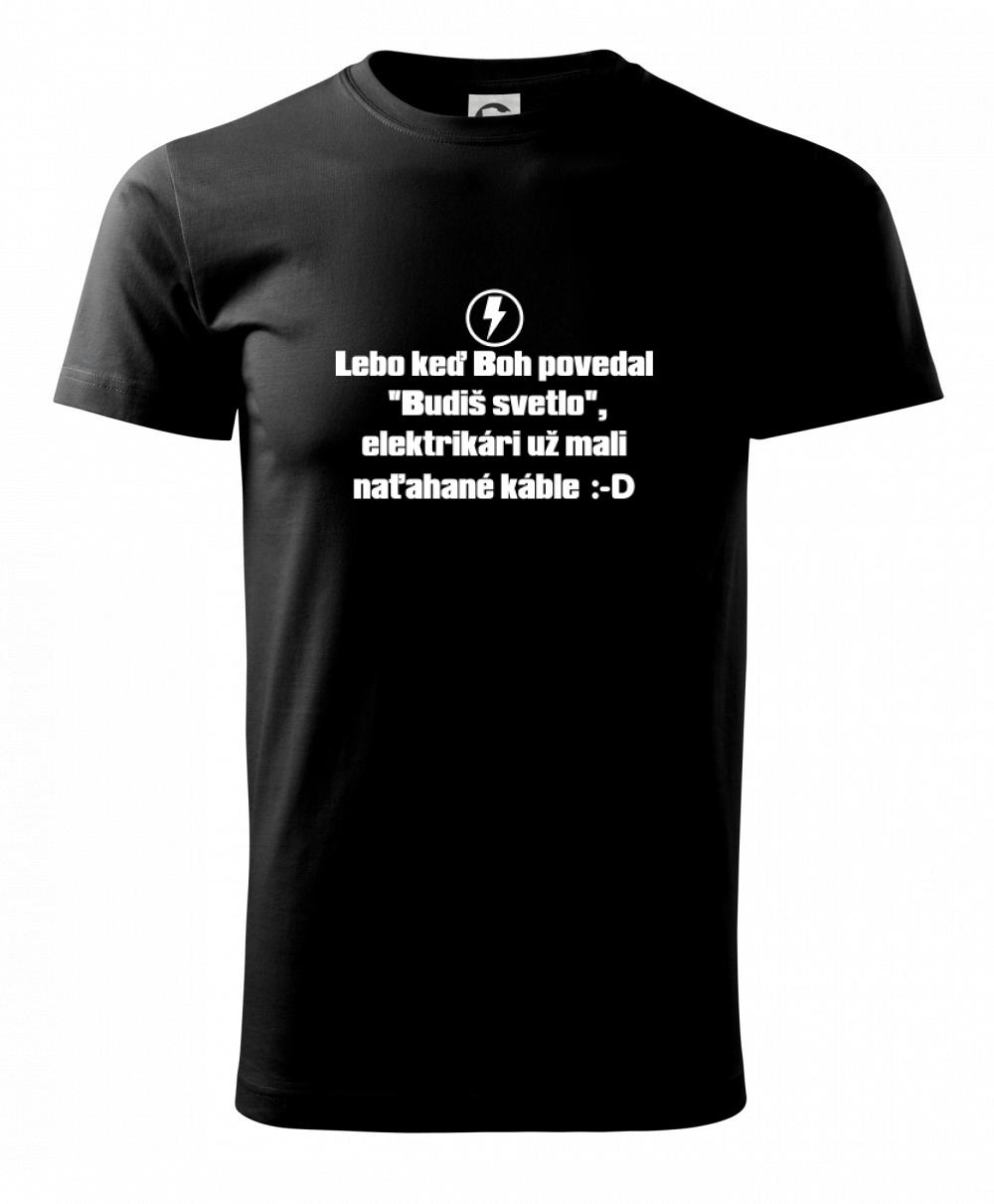 Lebo keď Boh povedal - elektrikár Lebo keď Boh povedal - elektrikár