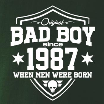 Bad boy since 1987 Bad boy since 1987