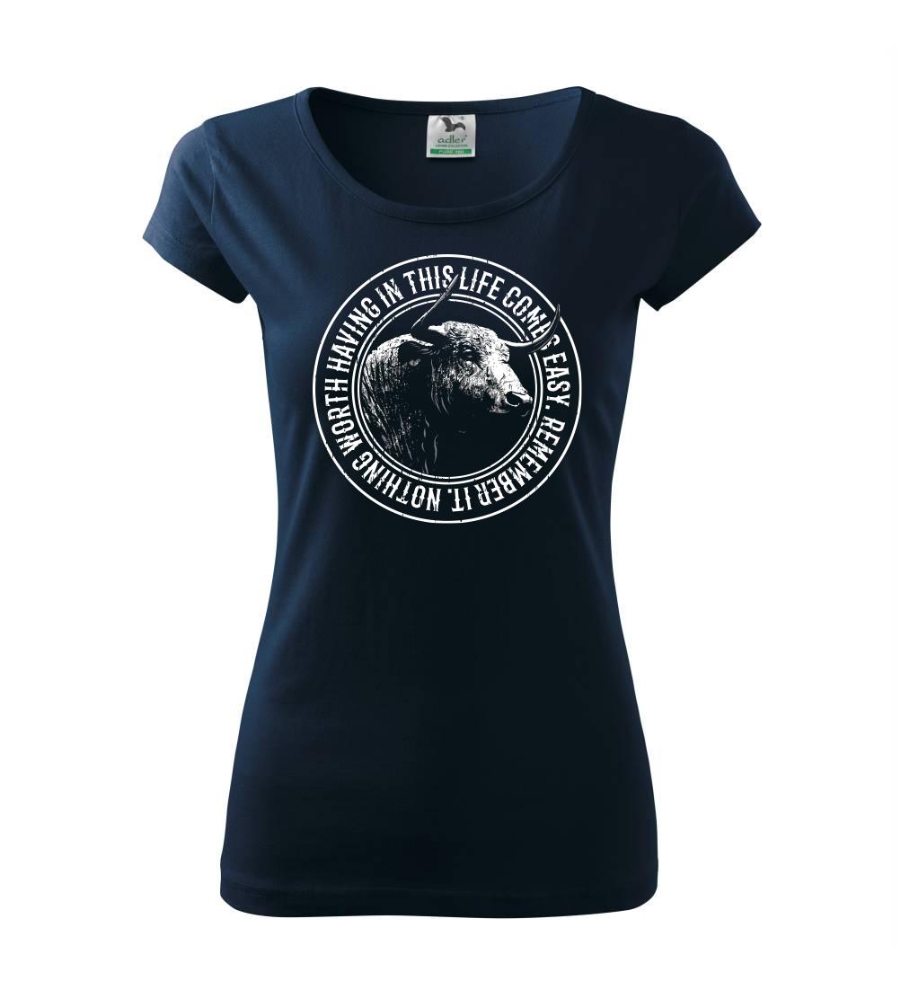 Tričká so zvieratami - Buffalo worth - Dámske tričko Pure