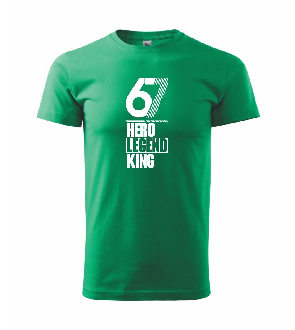 Hero, Legend, King x Queen 1967 Hero, Legend, King x Queen 1967