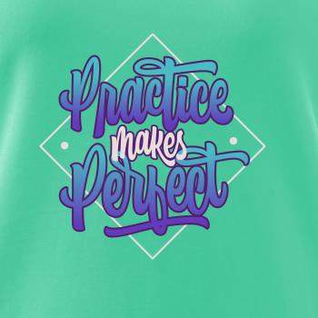 Practice Makes Perfect