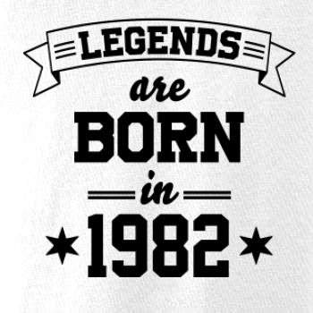 Legends are born in 1982