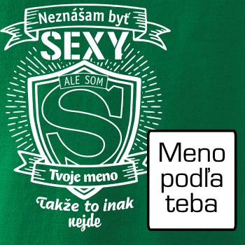 Neznášam byť sexy - Vlastné meno Neznášam byť sexy - Vlastné meno