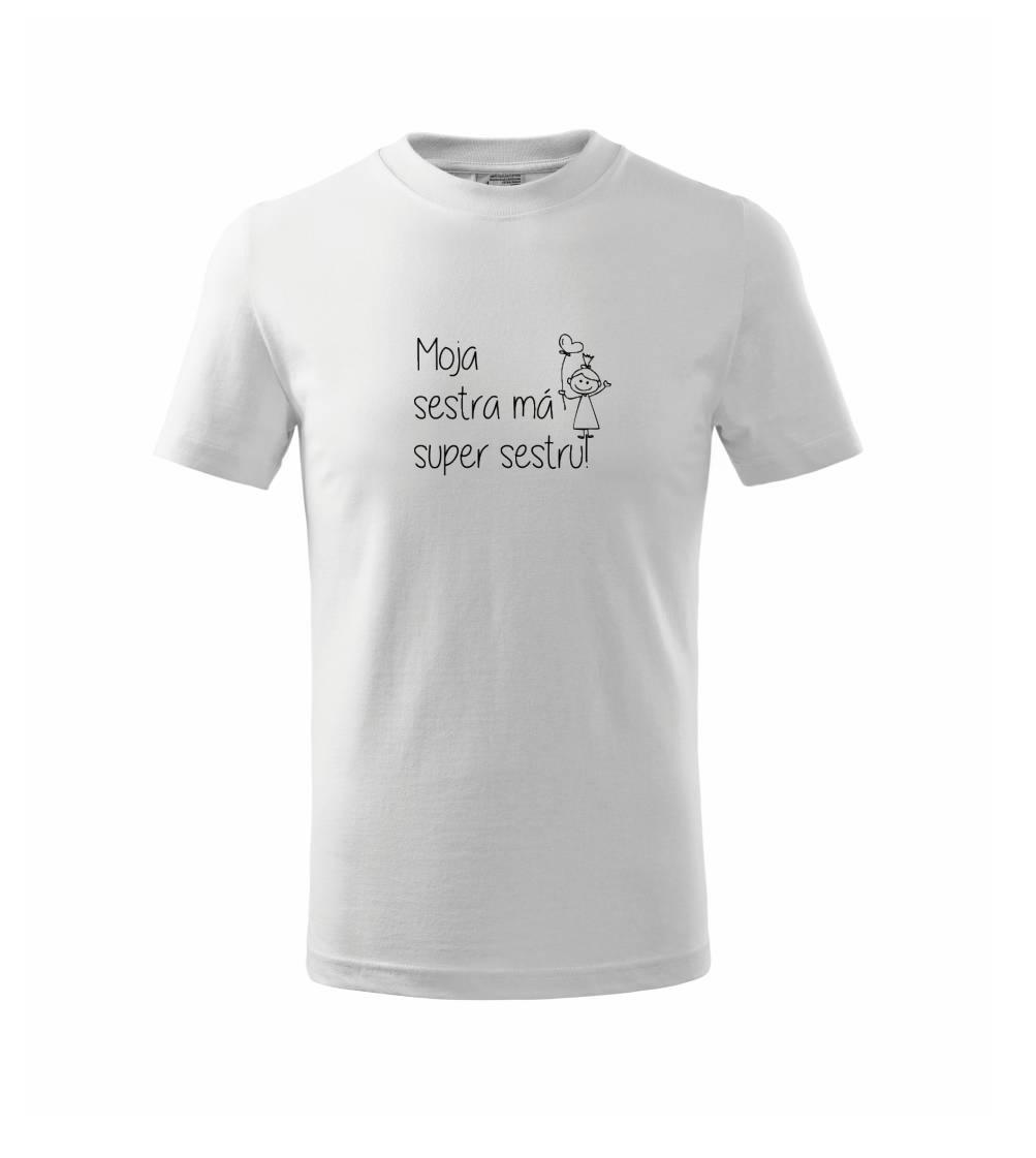 Moja sestra má super sestru Moja sestra má super sestru