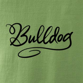 Bulldog - nápis okrasný