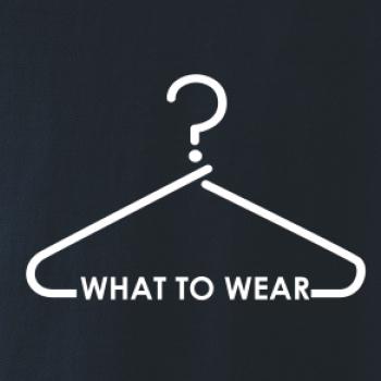 What to wear-ramienko