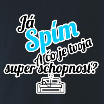 Já spím - tvoja super schopnosť - šikmý Já spím - tvoja super schopnosť - šikmý