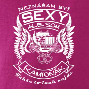 Neznášam byť sexy - kamioňák Neznášam byť sexy - kamioňák