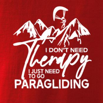 I dont need Therapy Paragliding