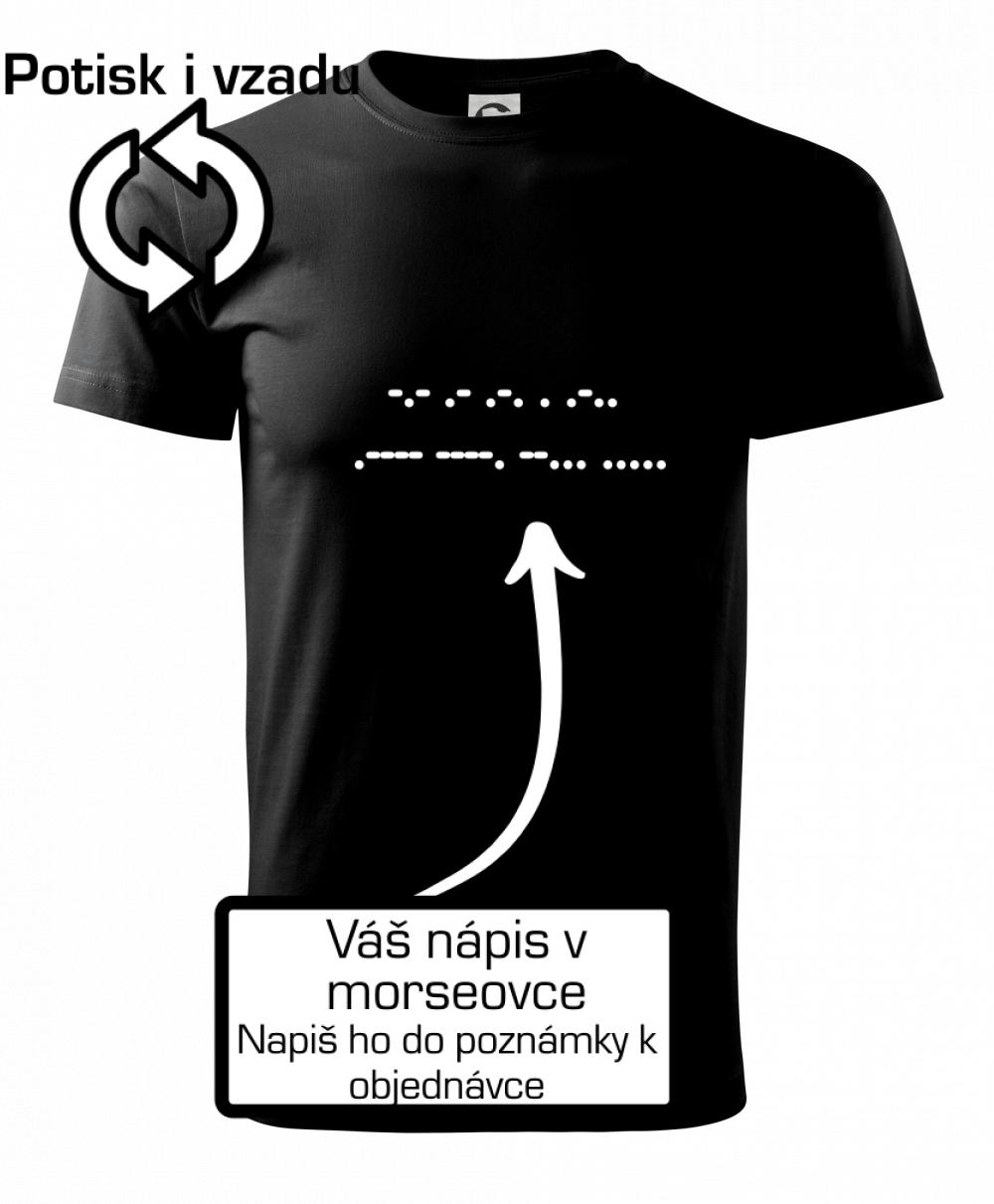 Morzeovka - váš nápis Morzeovka - váš nápis