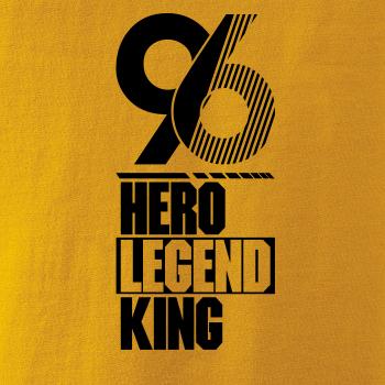 Hero, Legend, King x Queen 1996 Hero, Legend, King x Queen 1996
