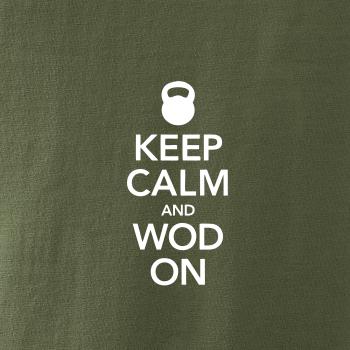 Keep calm and wod on Keep calm and wod on