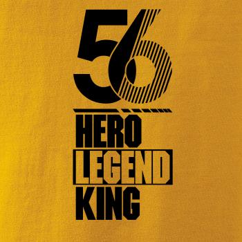Hero, Legend, King x Queen 1956