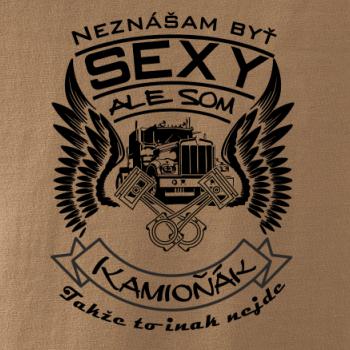 Neznášam byť sexy - kamioňák