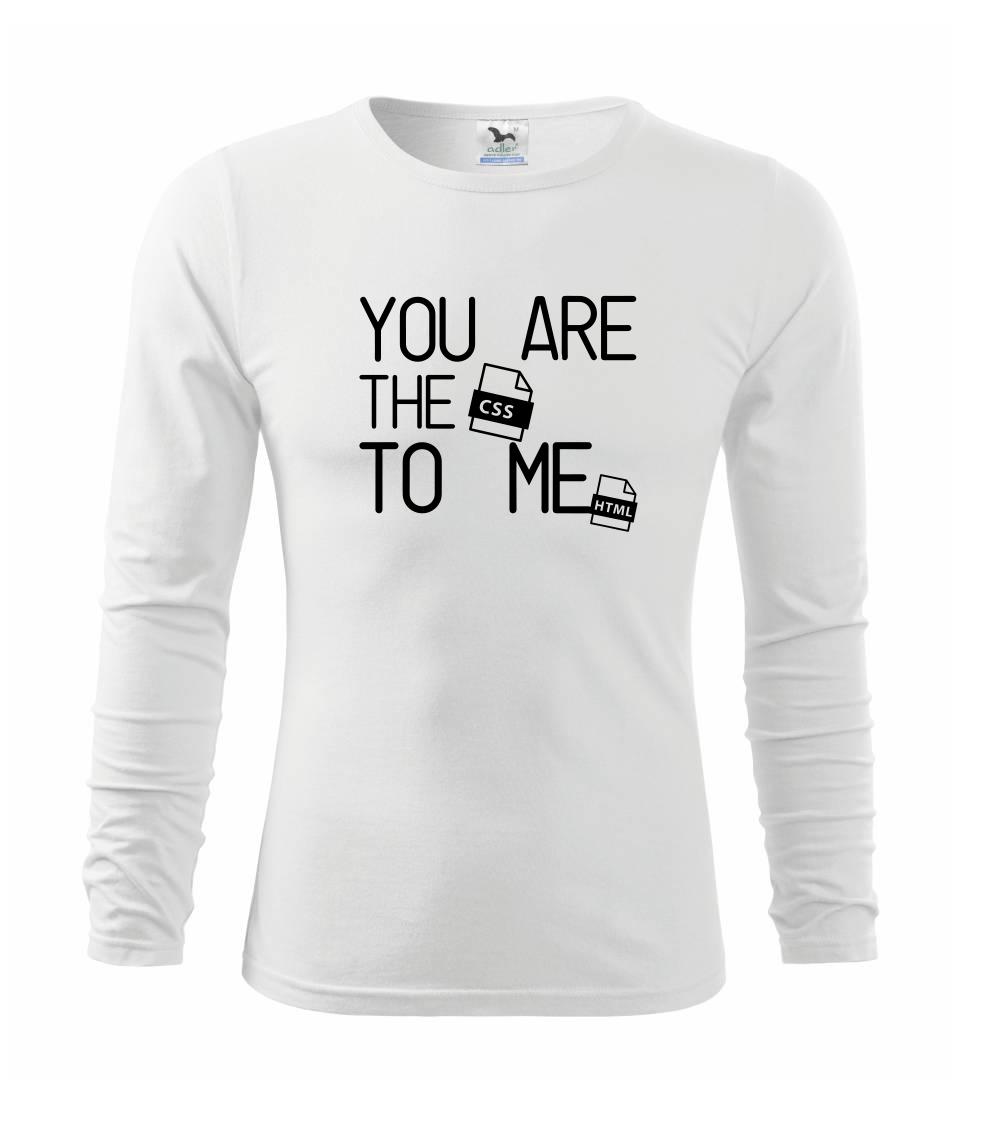 Tričká pre ajťákov - CSS to me HTML - Tričko detské Long Sleeve