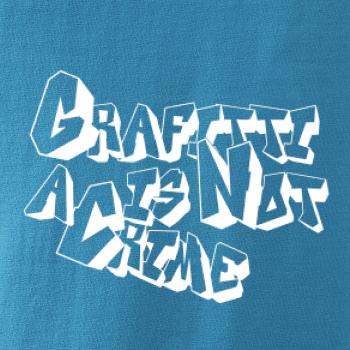 Grafitti is not a crime Grafitti is not a crime