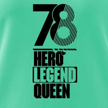 Hero, Legend, King x Queen 1978