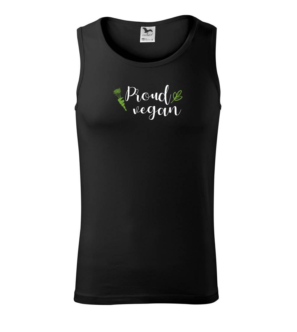 Proud vegan Proud vegan