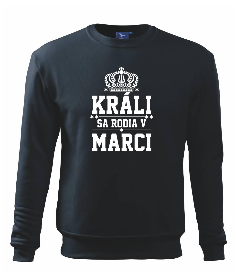 Tričká pre narodených v marci - Králi sa rodia v marci - Mikina Essential pánska