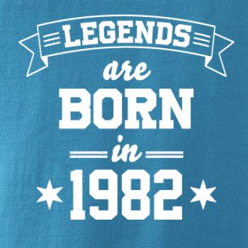 Legends are born in 1982