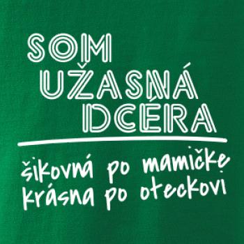 Som úžasná dcera