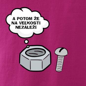 A potom že na veľkosti nezáleží