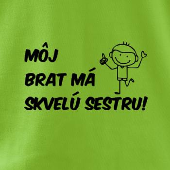 Môj brat má skvelú sestru