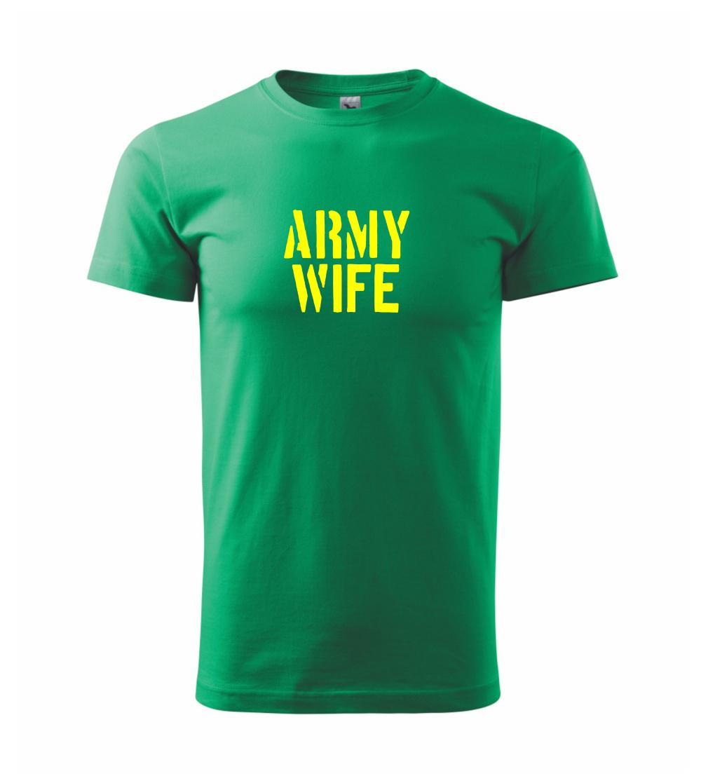 Vojenská tričká s potlačou - Army Wife - Klasické pánske tričko vyššej gramáže