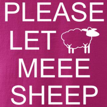Please let meee sheep