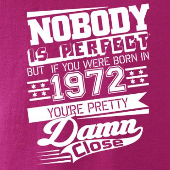 Nobody is perfect - 1972 Nobody is perfect - 1972