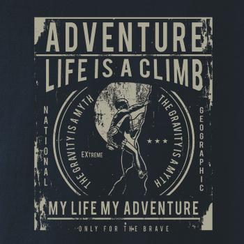 Life Is A Climb Life Is A Climb