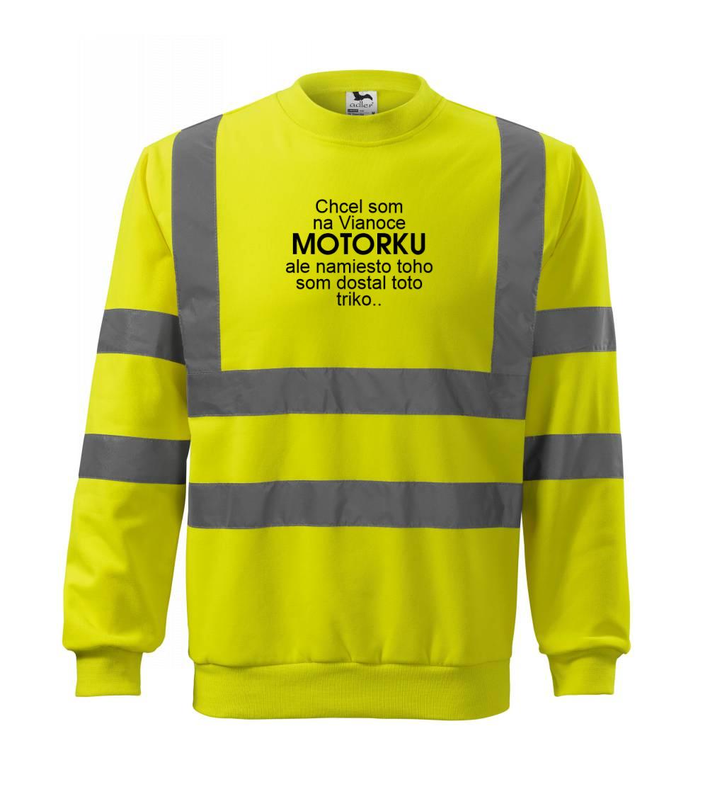 Vianočné tričká - Chcel som na Vianoce motorku text - Reflexná mikina