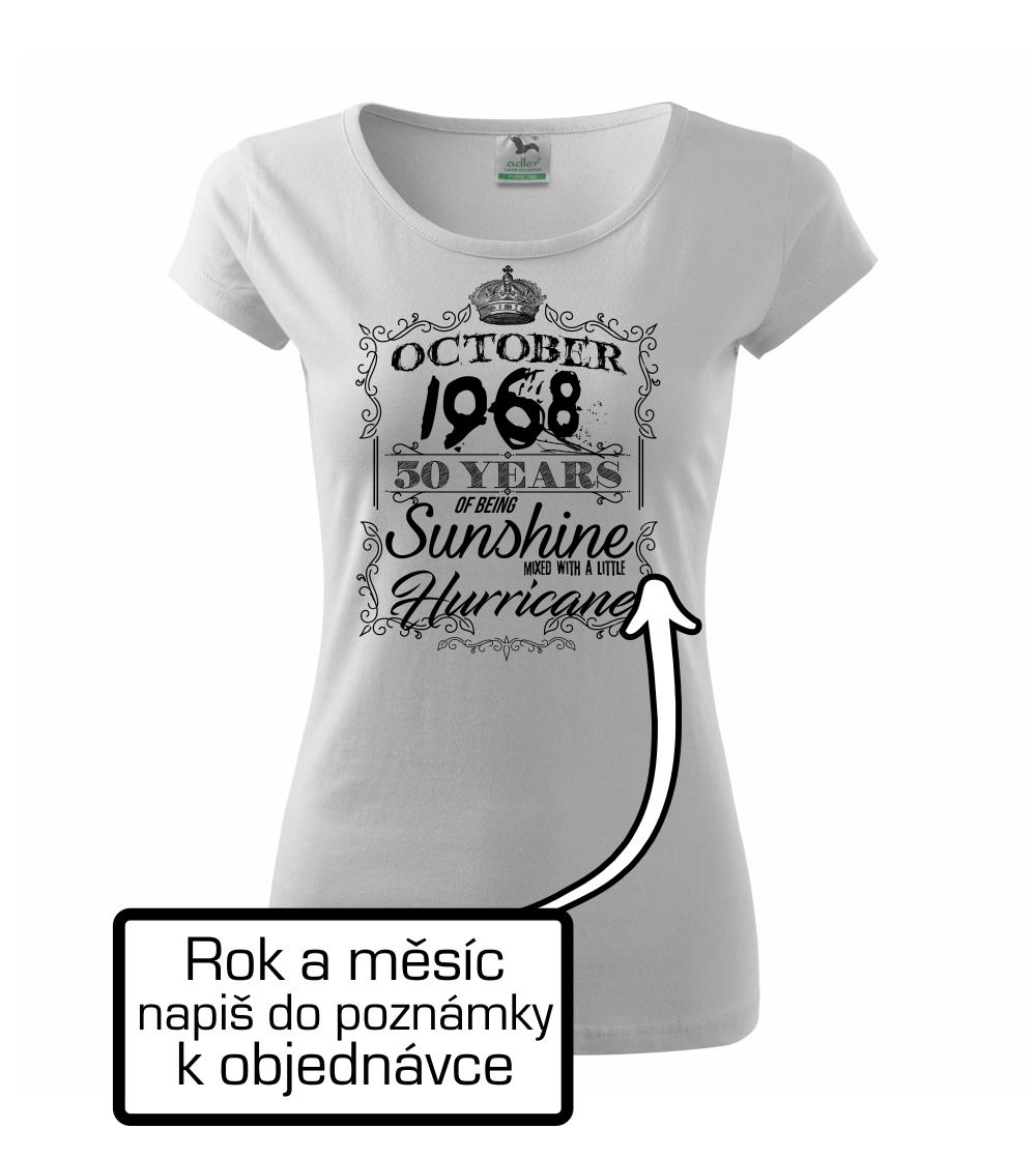 Sunshine with Hurricane (vlastní rok a měsíc)