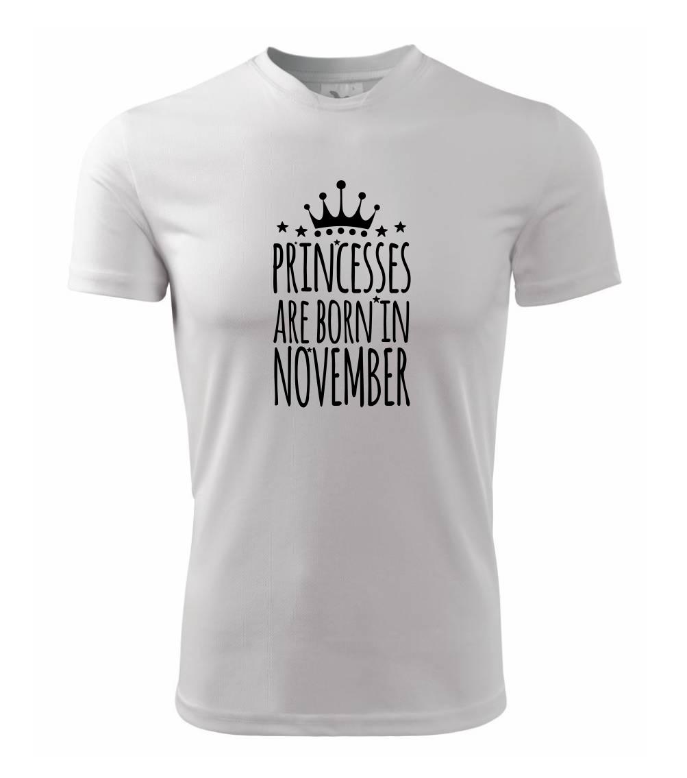 Tričká pre narodených v novembri - Princesses are born in November - Detské tričko športové