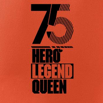 Hero, Legend, King x Queen 1975