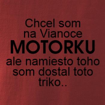 Chcel som na Vianoce motorku text