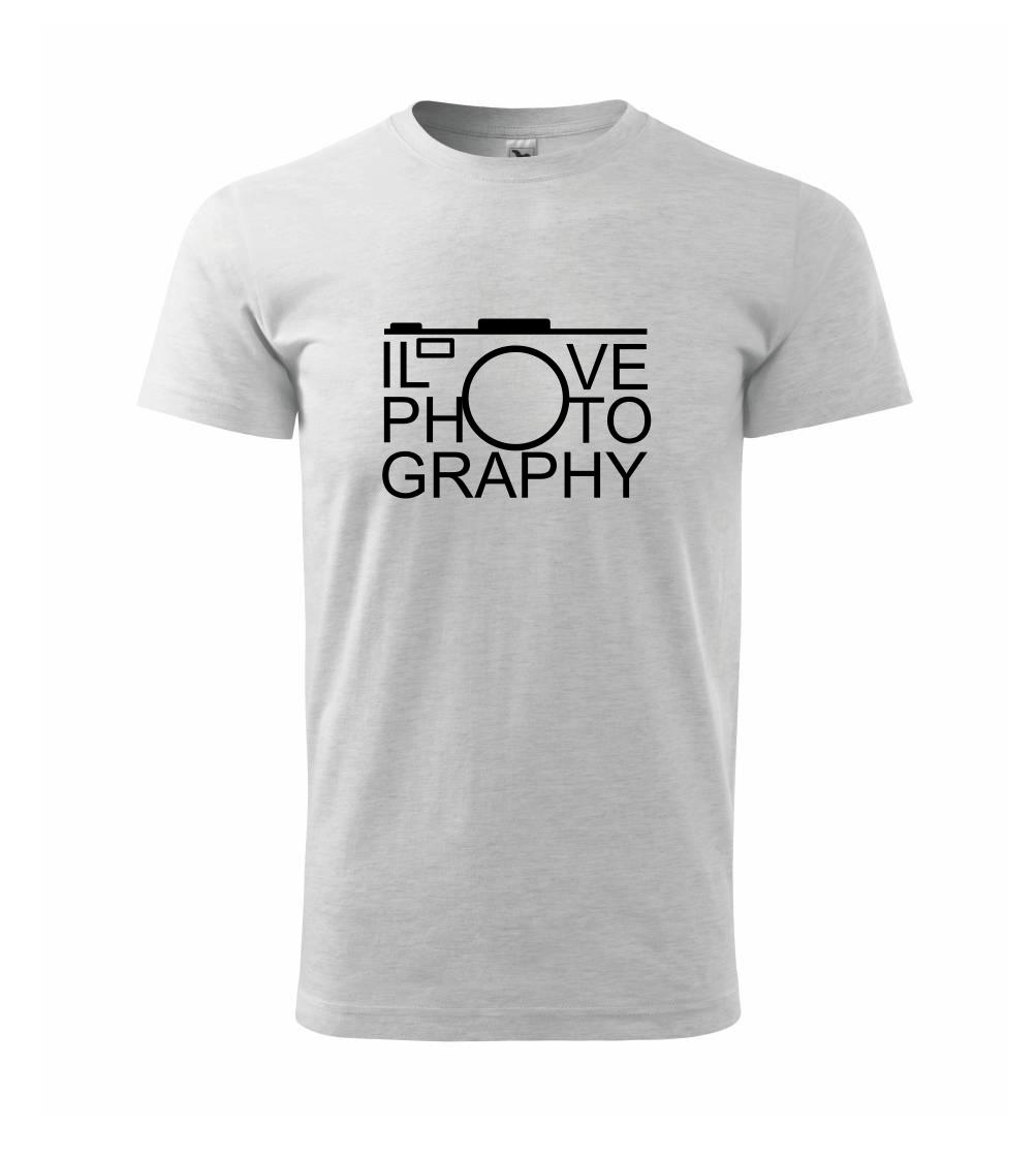 I love photography I love photography