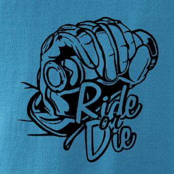 Ride or Die moto