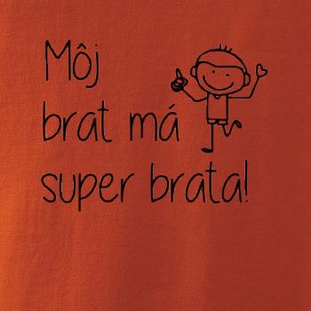 Môj brat má super brata