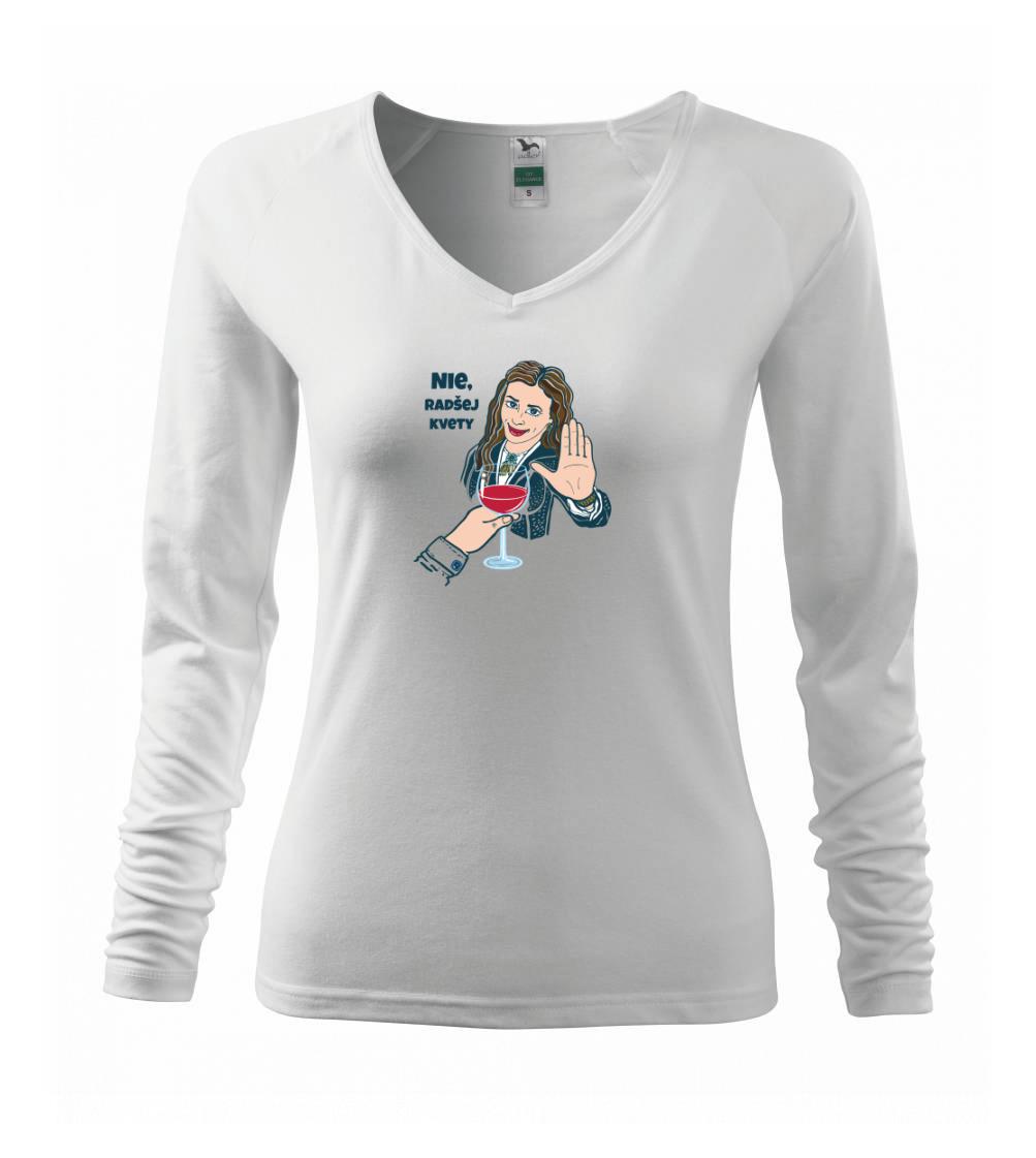 Tričká s kvetinami - Nie, radšej kvety (Pecka design) - Tričko dámske Elegance