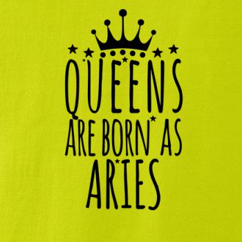 Queens are born as Aries - Baran