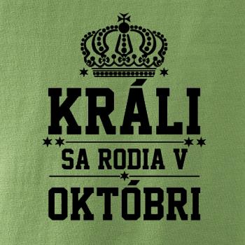 Králi sa rodia v októbri