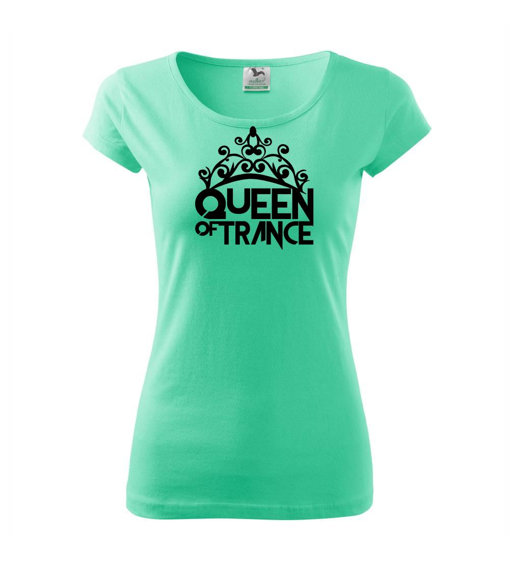 Queen of Trance Queen of Trance