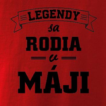 Legendy sa rodia v máji
