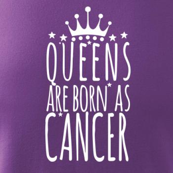 Queens are born as Cancer - Rak