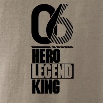 Hero, Legend, King x Queen 2006
