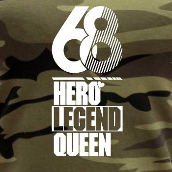 Hero, Legend, King x Queen 1968