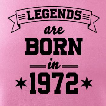 Legends are born in 1972